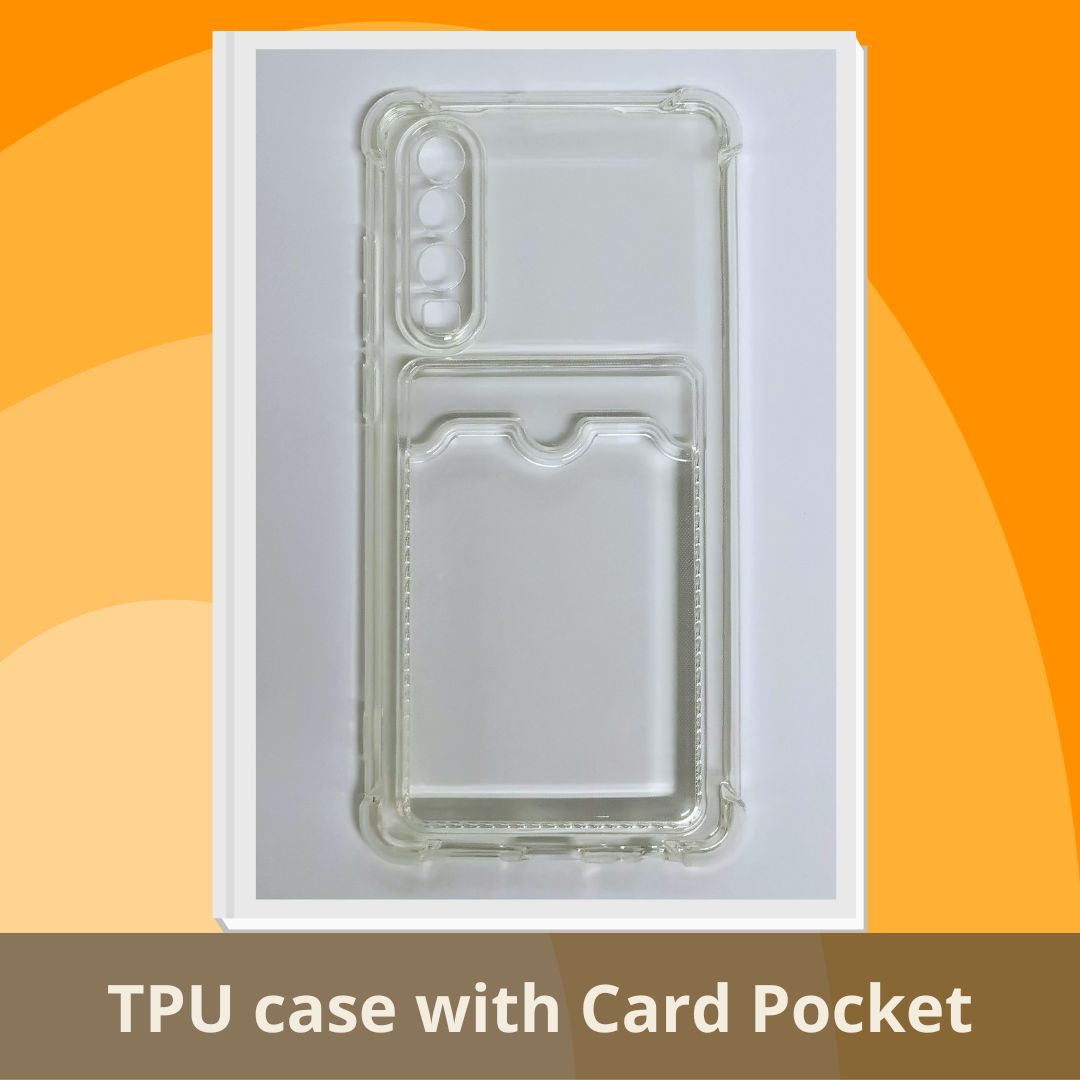 Plain TPU case with Card Pocket (no printing) | 空白TPU軟殼帶卡套(不包括印刷)